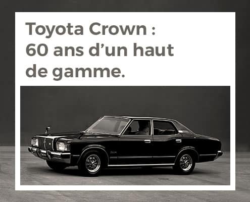 Toyota Crown : 60 ans d'un haut de gamme