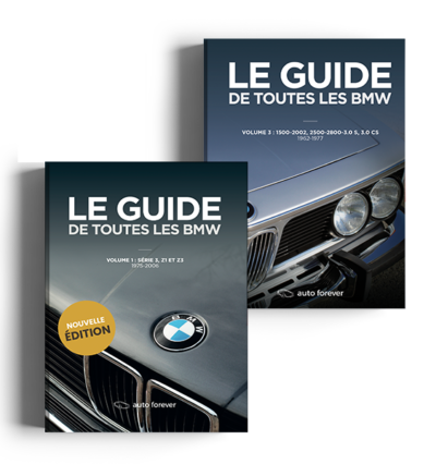 Le Guide de toutes les BMW volumes 1 et 3